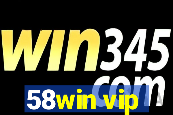 58win vip